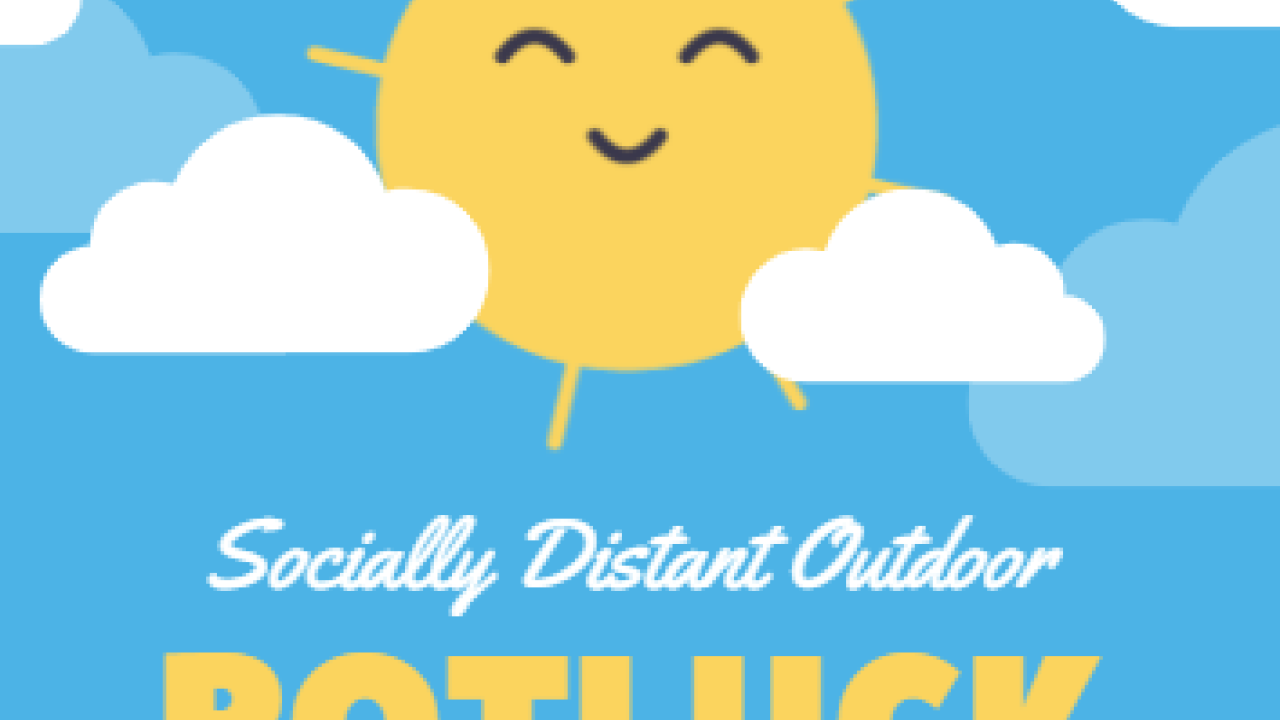 A flyer with a smiling sun for Socially Distant Outdoor Potluck - June 5